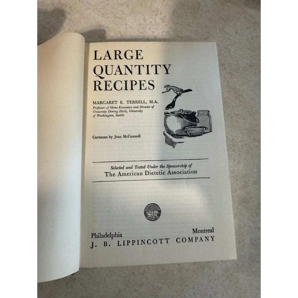 Large Quantity Recipes 1951 Margaret Terrell 2nd Ed Vintage Cookbook Hardcover